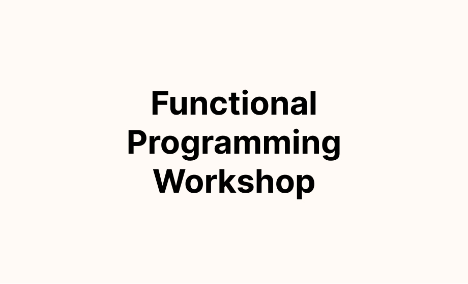Functional Programming Workshop